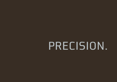 Precision